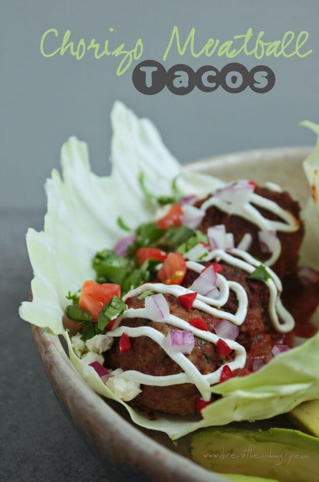 chorizo meatball tacos low carb and gluten free