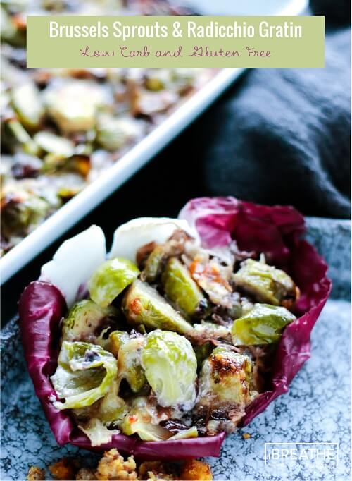 Not much in the looks department, this creamy, cheesy low carb brussels sprouts and radicchio gratin will wow your guests with its flavor!