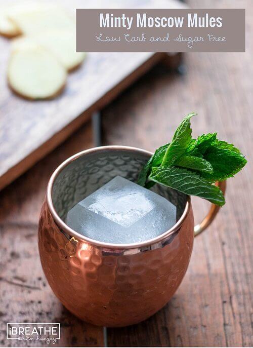 These low carb and sugar free Moscow Mules have the traditional lime and ginger with the addition of some refreshing mint!