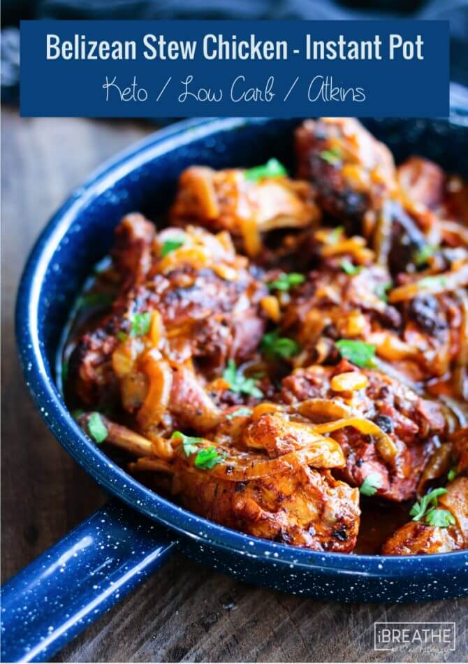 Economical and low carb, this Belizean Stewed Chicken can be made in your Instant Pot!