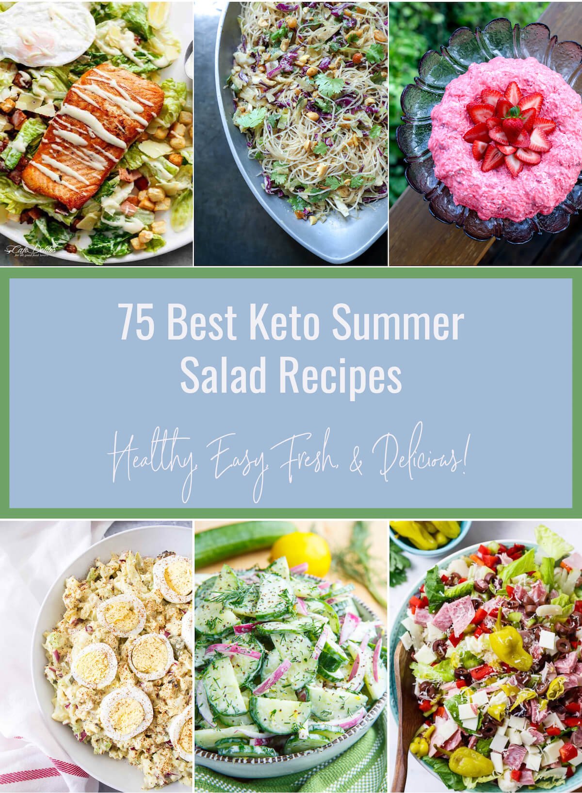 75 Best Keto Summer Salads