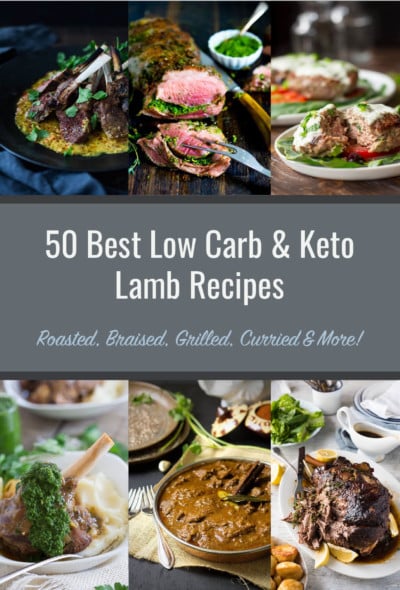 50 Best Low Carb & Keto Lamb Recipes