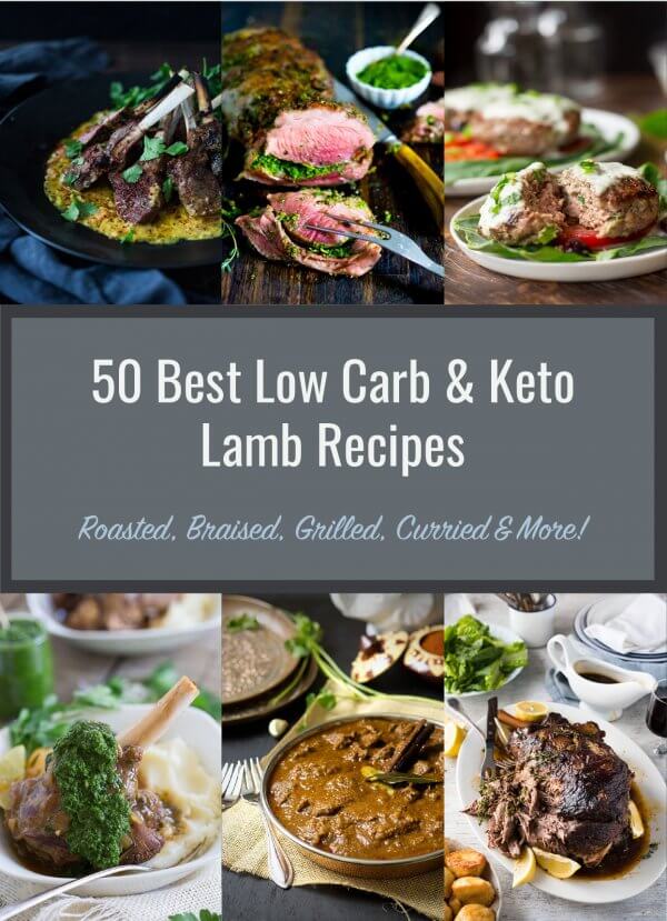 50 Best Low Carb & Keto Lamb Recipes