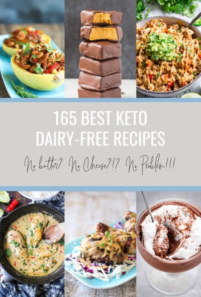 165 Best Keto Dairy Free Recipes