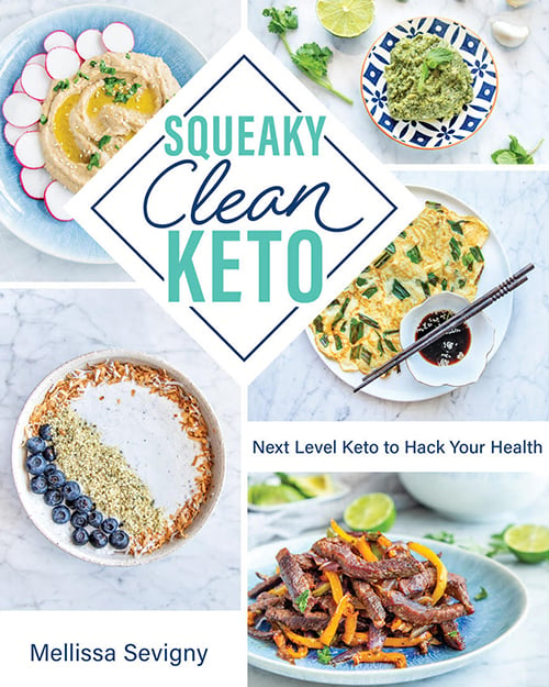 Squeaky Clean Keto Cookbook by author Mellissa Sevigny