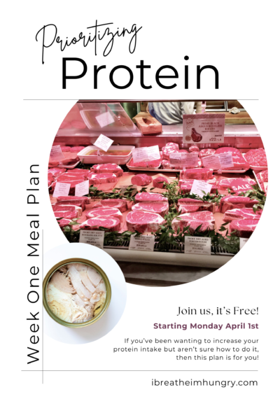 Poster advertising I Breathe I'm Hungry's new Prioritizing Protein Meal Plans