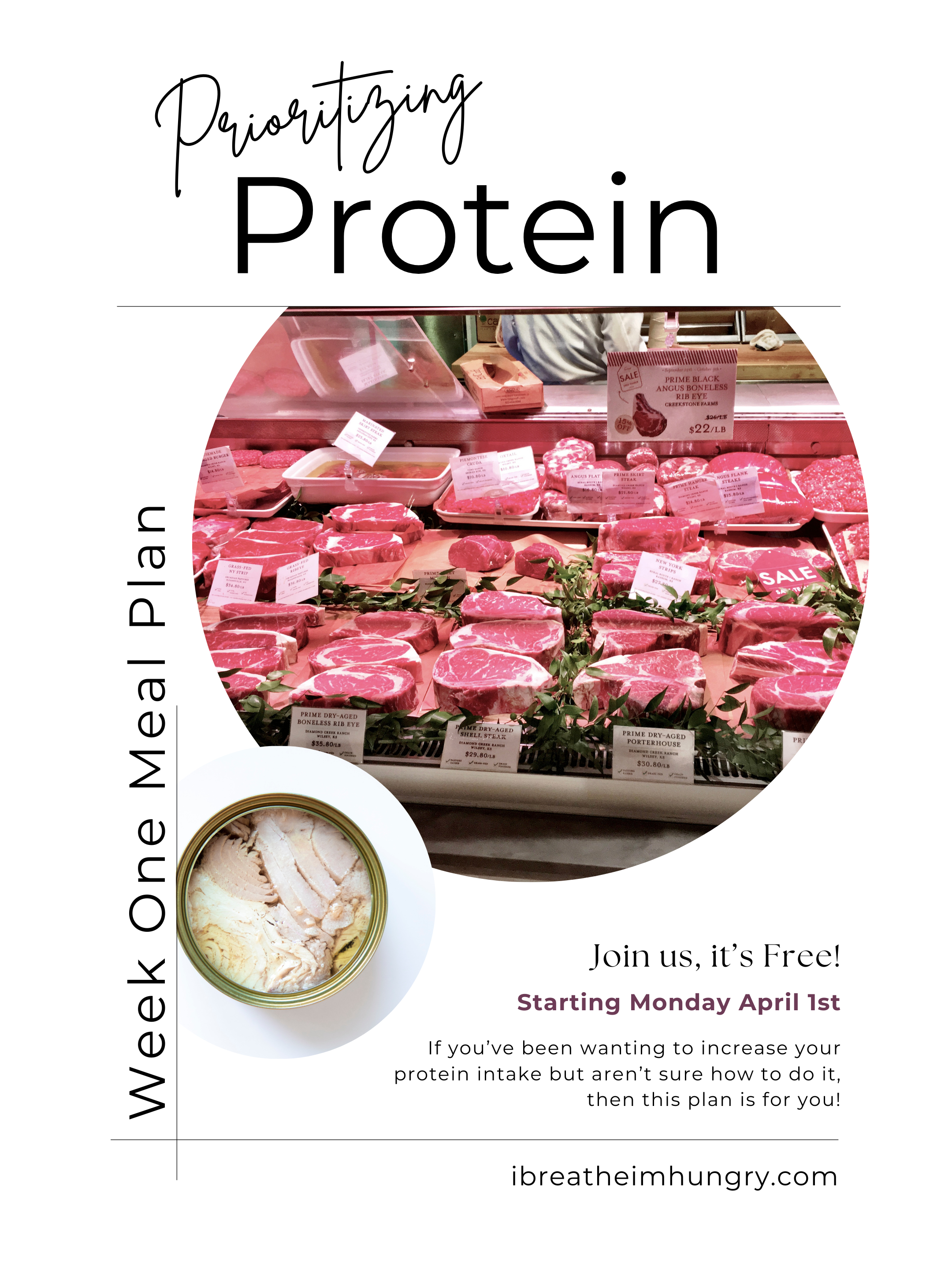 Poster advertising I Breathe I'm Hungry's new Prioritizing Protein Meal Plan starting April 1st. 
